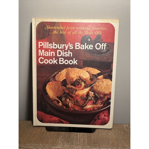 Pillsbury's Bake Off Main Dish Cook Book Hardcover Pillsbury Publishing 1968 - Picture 1 of 8